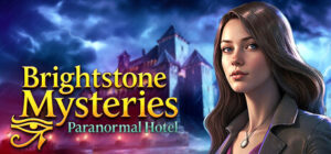 Brightstone Mysteries: Paranormal Hotel (Hotel Collector’s Edition)