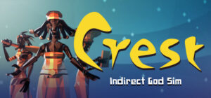 Crest – an indirect god sim