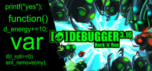 Debugger 3.16: Hack’n’Run