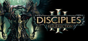 Disciples III – Resurrection