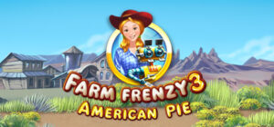 Farm Frenzy 3: American Pie