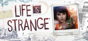 Life is Strange – Episode 1