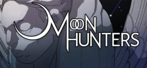 Moon Hunters