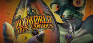 Oddworld: Abe’s Exoddus®