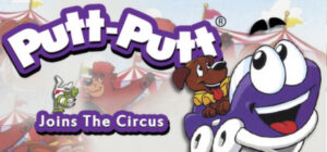 Putt-Putt® Joins the Circus