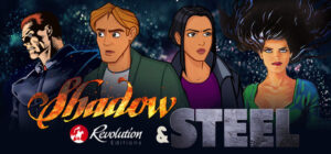 Revolution Editions – Shadow & Steel