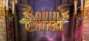 Robin’s Quest