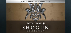 SHOGUN: Total War™ – Collection