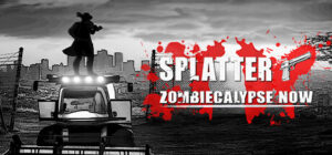 Splatter – Zombiecalypse Now