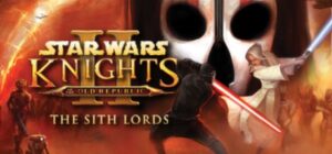 STAR WARS™ Knights of the Old Republic™ II – The Sith Lords™