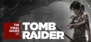 Tomb Raider – The Final Hours Digital Book