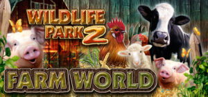 Wildlife Park 2 – Farm World