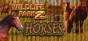 Wildlife Park 2 – Horses