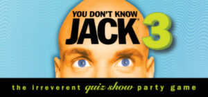 YOU DON’T KNOW JACK Vol. 3