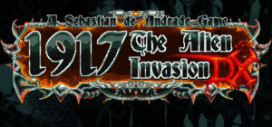 1917 – The Alien Invasion DX