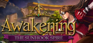 Awakening: The Sunhook Spire Collector’s Edition