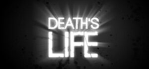 Death’s Life