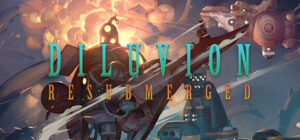 Diluvion: Resubmerged