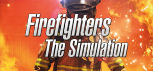 Firefighters – The Simulation