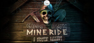 Ghost Town Mine Ride & Shootin’ Gallery