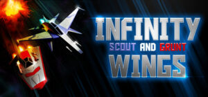 Infinity Wings – Scout & Grunt