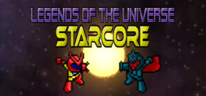 Legends of the Universe – StarCore