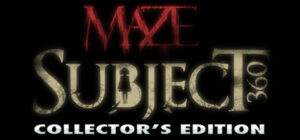 Maze: Subject 360 Collector’s Edition