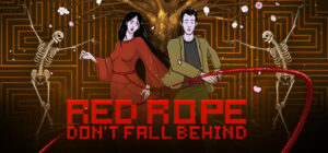 Red Rope: Don’t Fall Behind