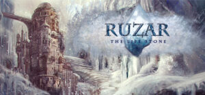 Ruzar – The Life Stone