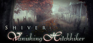 Shiver: Vanishing Hitchhiker Collector’s Edition