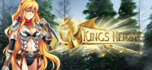 The King’s Heroes
