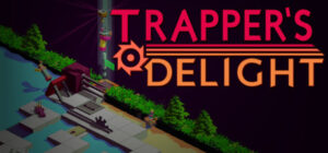 Trapper’s Delight