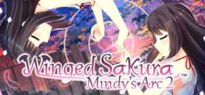 Winged Sakura: Mindy’s Arc 2