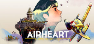 AIRHEART – Tales of broken Wings