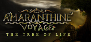Amaranthine Voyage: The Tree of Life Collector’s Edition