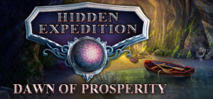 Hidden Expedition: Dawn of Prosperity Collector’s Edition