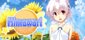 Himawari – The Sunflower –