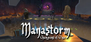 Manastorm: Champions of G’nar