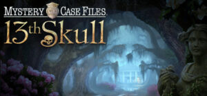 Mystery Case Files®: 13th Skull™ Collector’s Edition