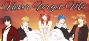 Never Forget Me