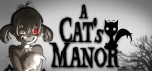 A Cat’s Manor