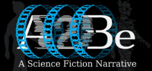 A2Be – A Science-Fiction Narrative