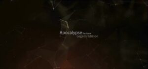 Apocalypse: Legacy Edition
