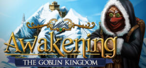 Awakening: The Goblin Kingdom Collector’s Edition