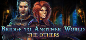 Bridge to Another World: The Others Collector’s Edition