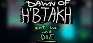 Dawn of H’btakh