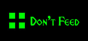 Don’t Feed