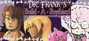 Dr. Frank’s Build a Boyfriend