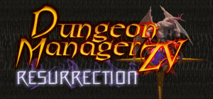 Dungeon Manager ZV: Resurrection