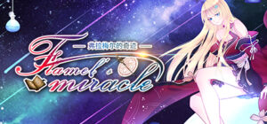 Flamel’s miracle（弗拉梅尔的奇迹）